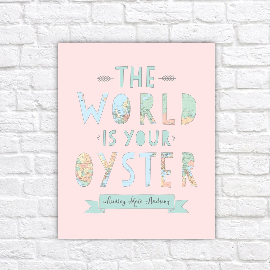 Nursery Map Art the World is Your Oyster Personalized Etsy
