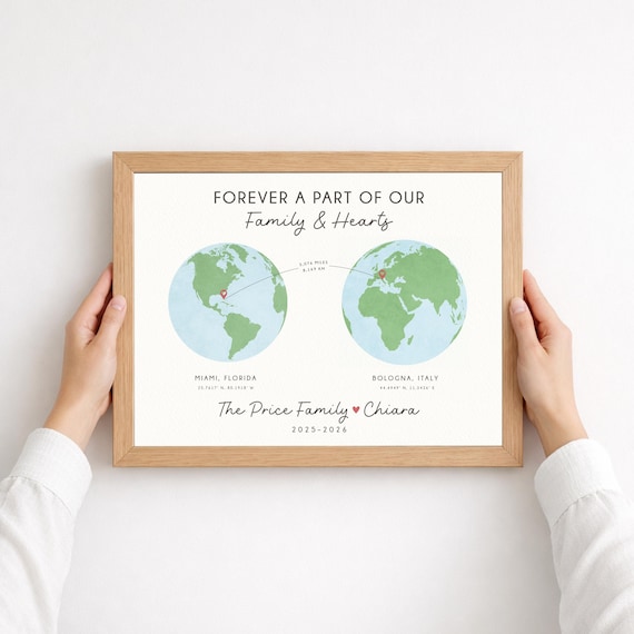 Foreign Exchange Student Going Home Gift: Personalized World Maps, Forever Part of Our Family and Hearts