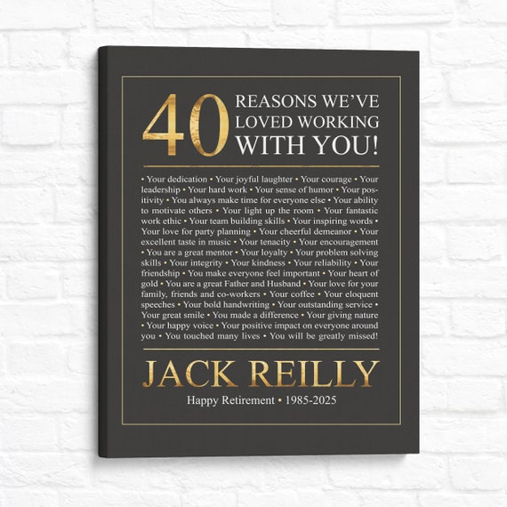 Personalized Retirement Canvas Print: 40 Reasons We Love You