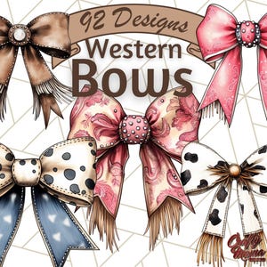 May include: 92 Designs Western Bows, a digital download featuring illustrations of various western-themed bows in different colors and patterns, including pink, brown, white, and blue.