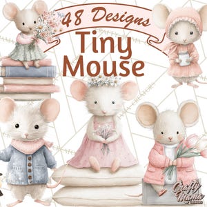 May include: An illustration featuring several adorable cartoon mice in various outfits. One mouse holds a bouquet of flowers, another wears a pink dress, and others are dressed in coats and hats. The text "Tiny Mouse" is prominently displayed.
