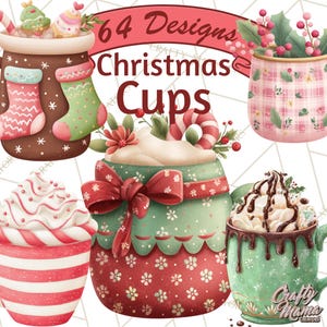 May include: A watercolour illustration featuring six Christmas-themed cups. The cups are adorned with festive decorations such as stockings, candy canes, and whipped cream. The text "64 Designs Christmas Cups" is displayed across the top.