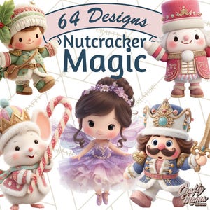 May include: An image featuring several whimsical Nutcracker-themed designs. The designs include a soldier, a fairy, a mouse with a candy cane, and a nutcracker. The text "64 Designs Nutcracker Magic" is displayed at the top of the image.