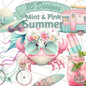 May include: 80 Designs Mint & Pink Summer digital clipart featuring a pink and white camper, a pink crab with mint green sunglasses, a mint green bicycle, a pink and white popsicle, and a pink lemonade drink with mint leaves.