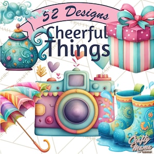 May include: A watercolor illustration featuring a camera, teapot, gift box, umbrella, and rain boots. The image has the text "52 Designs Cheerful Things". The color palette includes pink, blue, and yellow.