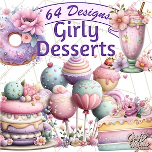 Puede incluir: Ilustración de varios postres femeninos en colores pastel. La imagen incluye una rosquilla, batido, cupcakes, cake pops, una tarta de capas y una porción de tarta. El texto dice "64 Designs Girly Desserts".