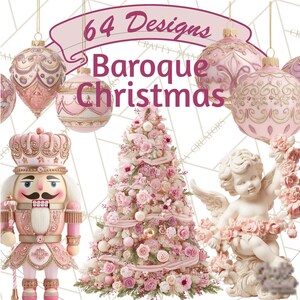 May include: A digital design featuring a collection of pink and gold Christmas ornaments, a decorated Christmas tree, a cherub statue, and a nutcracker. The text reads "64 Designs Baroque Christmas".