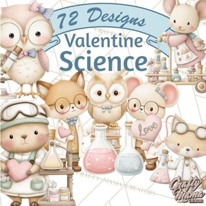 May include: Digital illustration featuring cartoon animals dressed as scientists with lab equipment and hearts. The image includes text that reads "72 Designs Valentine Science."