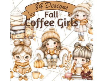 May include: 84 Designs Fall Coffee Girls digital clipart set featuring illustrations of cute girls with coffee cups, pumpkins, and fall foliage.