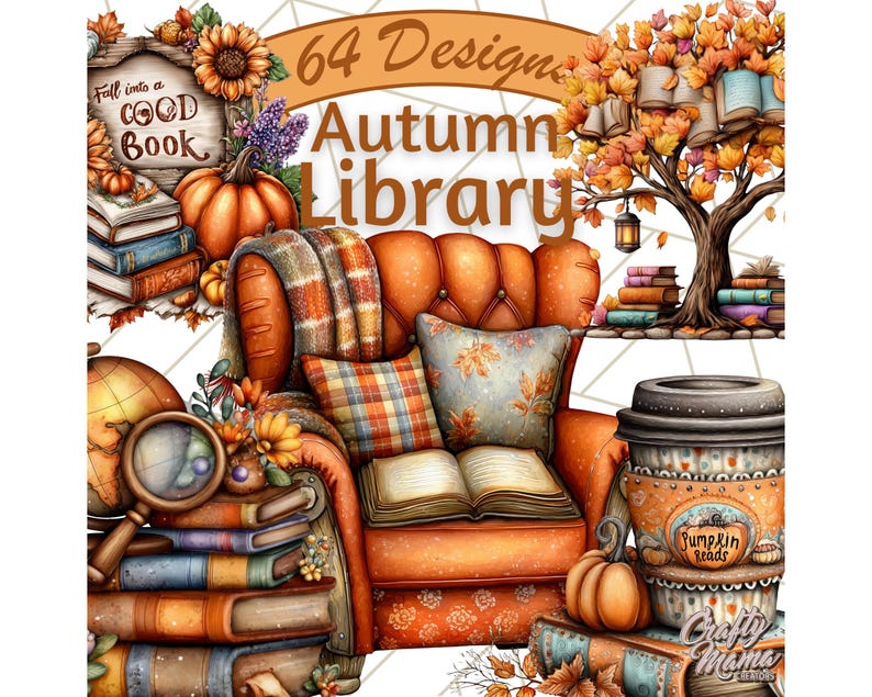 May include: An illustration of an autumn library scene with a cozy armchair, books, pumpkins, and fall foliage. The text "64 Designs Autumn Library" is displayed. A coffee cup with "Pumpkin Reads" is also visible.