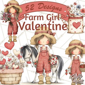 May include: Digital illustrations featuring a farm girl theme with Valentine's Day elements. The images include a girl in red gingham overalls, a pony, hearts, flowers, and the text "52 Designs Farm Girl Valentine".