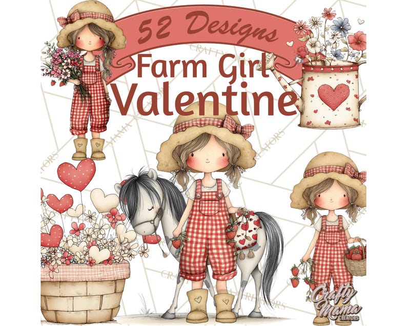 May include: Digital illustrations featuring a farm girl theme with Valentine's Day elements. The images include a girl in red gingham overalls, a pony, hearts, flowers, and the text "52 Designs Farm Girl Valentine".