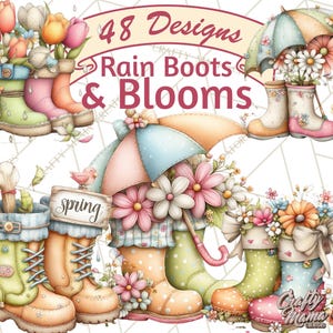 48 Png, Rain Boots and Blooms Clipart, Spring Floral Elements, Cottagecore PNG