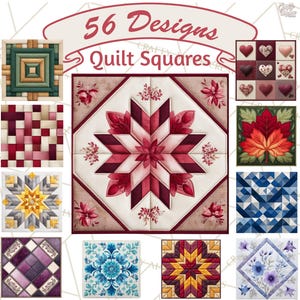 May include: A collection of 56 quilt squares featuring diverse patterns including a central large star, geometric shapes, floral motifs, hearts, and leaves in various color palettes such as red, blue, yellow, purple, and green with the text 56 Designs Quilt Squares.