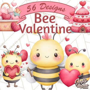 May include: A digital illustration featuring cute cartoon bees holding hearts, with a Valentine's Day theme. The image includes the text "56 Designs Bee Valentine" in a pink banner, along with other Valentine's Day elements.