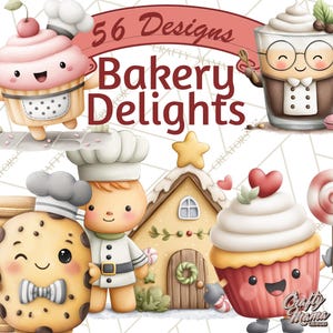 May include: Watercolor illustration featuring adorable bakery-themed characters. The image includes a cupcake, cookie, gingerbread person, and a coffee drink, all with smiling faces. Text reads "56 Designs Bakery Delights."