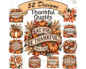 52 Thankful Thanksgiving Clipart Bundle, Grateful Quotes Rustic Wood Signs, Farmhouse Fall Harvest PNG, Autumn Floral Clip Art