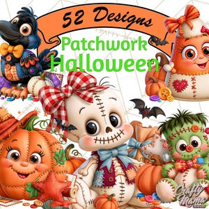 May include: A digital collection of 52 Patchwork Halloween designs featuring cartoon characters including a crow, a candy corn figure, a skeleton, and a green monster, all accented with pumpkins, bats, buttons, and red and white checkered bows.