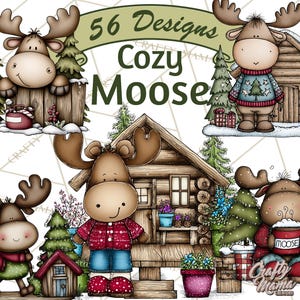 May include: A digital illustration featuring cartoon moose characters in a winter scene. The image includes text that reads "56 Designs Cozy Moose" and depicts moose wearing sweaters and standing near cabins and trees. The style is whimsical.