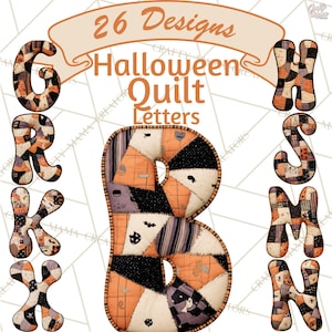 May include: A collection of 26 Halloween quilt letters featuring a patchwork design with orange, black, and cream fabric patterns. The letters display various motifs including bats, pumpkins, and stripes. The text 26 Designs Halloween Quilt Letters is visible at the top center of the image.