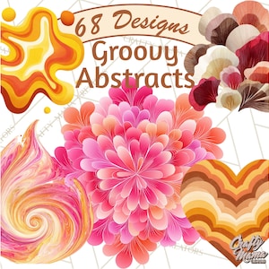 May include: A digital art graphic featuring the text "68 Designs Groovy Abstracts" with various colorful abstract shapes. The shapes include a pink flower, a heart, and a swirl, all in a retro style.