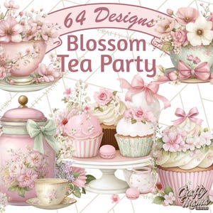 May include: A digital illustration featuring a "Blossom Tea Party" theme. The image showcases pink teacups, cupcakes, and floral arrangements. The text "64 Designs" and "Crafty Mama" are also visible.