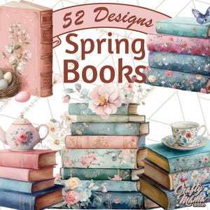 52 imágenes prediseñadas de libros de primavera, libros antiguos en acuarela, lomos florales, tazas de té y accesorios, ilustraciones de lectura en tonos pastel PNG