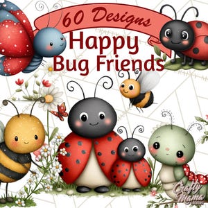 Puede incluir: Ilustración digital de simpáticos insectos de dibujos animados, incluyendo mariquitas, abejas y una mariposa. La imagen tiene el texto "60 Designs Happy Bug Friends" en una pancarta. Los insectos están sobre un fondo blanco con detalles florales.