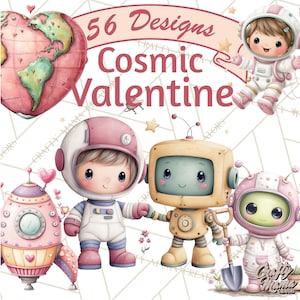 May include: A watercolour illustration with the text "56 Designs Cosmic Valentine." The image shows cartoon astronauts, a rocket, a heart-shaped globe, and a robot. The colour scheme is soft, with pinks, blues, and yellows.
