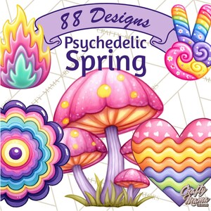 May include: A vibrant digital illustration featuring a collection of psychedelic spring designs. The image includes a stylized flame, a peace sign, a flower, mushrooms, and a heart, all in bright, colorful hues. Text reads "88 Designs Psychedelic Spring."