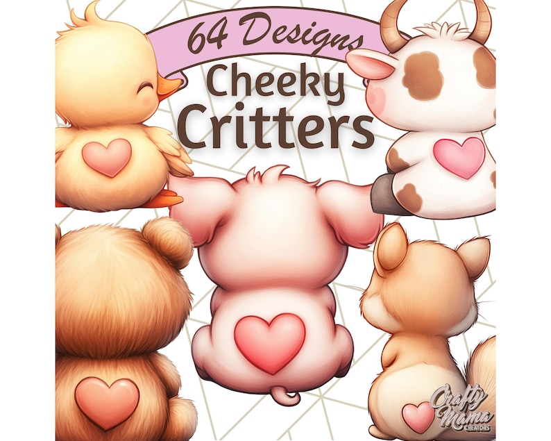 May include: 64 Designs Cheeky Critters. A set of digital illustrations featuring cute cartoon animals with hearts on their backs. The animals include a pig, a cow, a duck, and a fox.