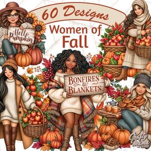 May include: A digital illustration collection titled 60 Designs Women of Fall featuring various characters in autumn attire with pumpkins, apples, baskets, and wooden signs reading Hello Pumpkin and Bonfires & Blankets amidst fall foliage and seasonal decor.