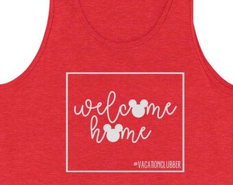 Bienvenido a casa tanque gráfico Unisex - camisa de Disney - Disney Vacation Club camisa