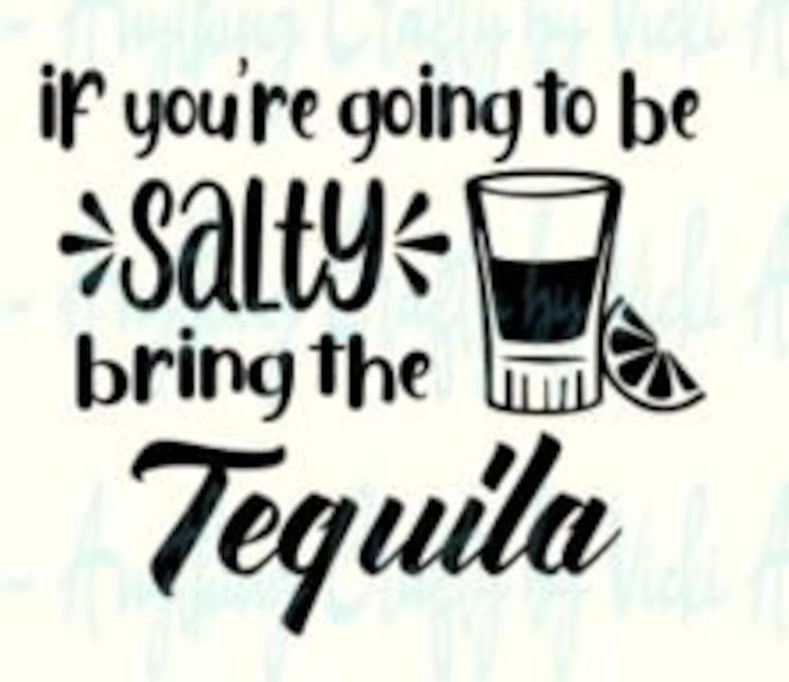 Tequila Sayings SVG Pack Etsy