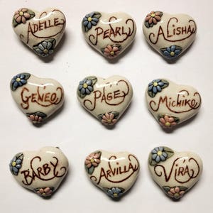 Pick One--- ---Barby---Geneo---Adelle---Vira---Michiko---Arvilla---Pearl---Page-------Vintage Ceramic Heart Name Pin Brooch
