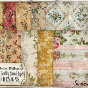 May include: A collection of ten Victorian-style shabby journal papers with floral and patterned designs. The papers feature various colors, including red, yellow, and blue, with a distressed, vintage aesthetic. The text on the image reads "Victorian Wallpapers 8.5x11 Shabby Journal Papers 10 Designs" and "Series 3".