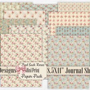May include: Ten designs of 8.5x11 inch journal sheets featuring a floral pattern with pink and blue roses. The text "Feed Sack Roses Mini Print Paper Pack" is on the image.