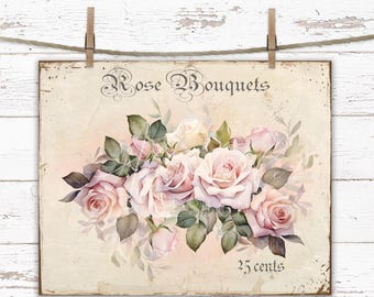 May include: A vintage-style sign with a watercolor illustration of a bouquet of pink roses. The sign reads "Rose Bouquets 25 cents".