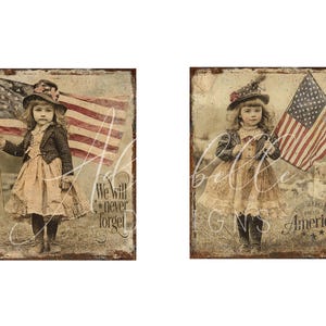 Puede incluir: Dos impresiones de estilo vintage que muestran a una ni&ntilde;a con una bandera estadounidense. La ni&ntilde;a lleva un vestido y un sombrero. Una impresi&oacute;n incluye el texto "We will never forget". La otra impresi&oacute;n tiene el texto "America". Ambas impresiones tienen un aspecto envejecido.