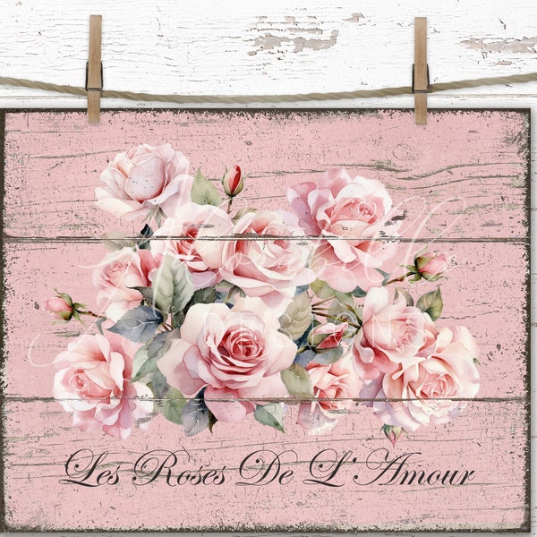 Shabby Chic Pink Roses French Digital Download Print Transfer, Cottagecore Decor Romantic Wall Art, Les Roses De L'Amour Print Vintage Decor
