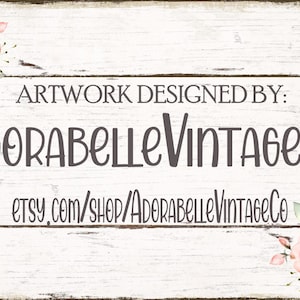 Puede incluir: Fondo de madera blanca con el texto "ARTWORK DESIGNED BY: AdorabelleVintageCo" en fuente gris oscuro. Debajo del texto est&aacute; "etsy.com/shop/AdorabelleVintageCo". Acentos florales de rosas rosas y crema en las esquinas.