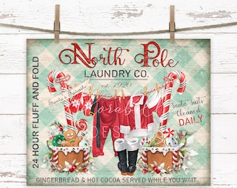 Christmas Decor Digital DIY North Pole Laundry Sign Print, Farmhouse Holiday Decor, Shabby Chic Santa Suit Candy, Vintage Christmas Sign