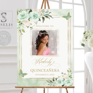 EDITABLE Template Photo Quinceañera Welcome Sign, Sage Green Flowers, Sweet Sixteen, Wedding, Poster, Signage, Instant Download QU054P