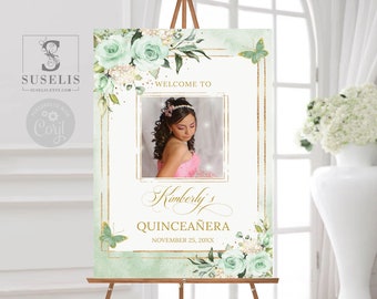 EDITABLE Template Photo Quinceañera Welcome Sign, Sage Green Flowers, Sweet Sixteen, Wedding, Poster, Signage, Instant Download QU054P