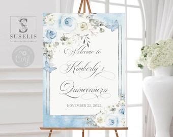 EDITABLE Quinceañera Welcome Sign Template, Baby Blue Flowers, Poster, Birthday, Sweet 16, Signage, Mis Quince Anos, Instant Download QU054A
