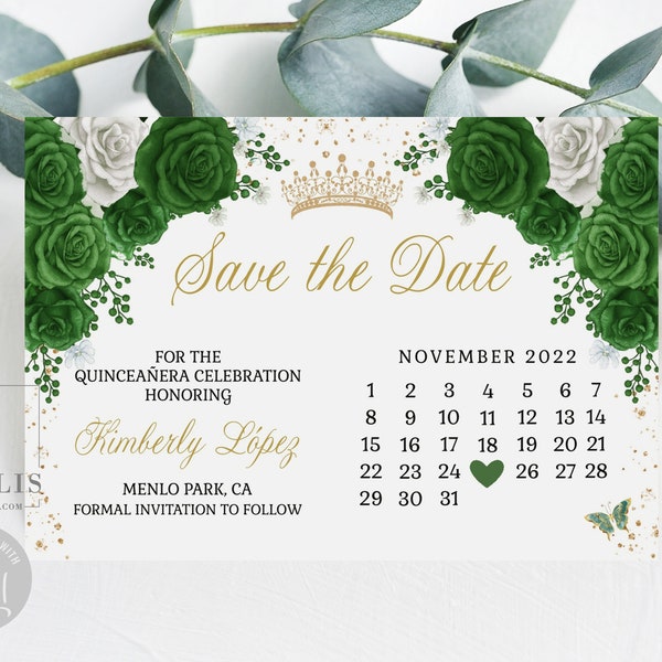 Editable Quinceañera Save the Date Template, Calendar, Emerald Green Flowers, Save the Day, Sweet 16, Printable, Instant Download, QU181