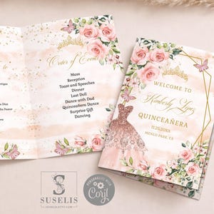 May include: A tri-fold invitation with a pink and gold theme for a Quinceañera. The invitation features floral and butterfly accents, a tiara, and the text "Welcome to Kimberly Lopez Quinceañera". The order of events and special thanks are listed.