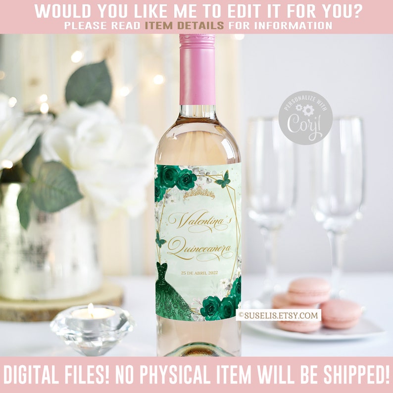 EDITABLE Quinceañera Wine Bottle Labels Corjl Template Etsy
