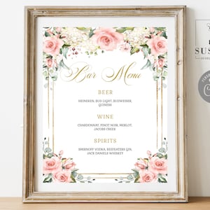 EDITABLE Quinceanera Bar Menu Sign Template, Blush Pink Flowers, Table Sign, Quinceanera, Sweet Sixteen, Wedding, Instant Download, SU029