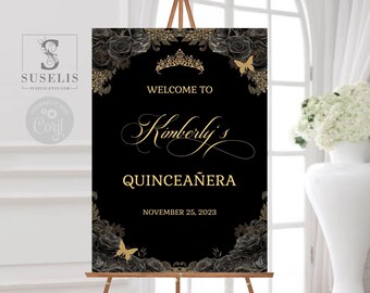EDITABLE Quinceañera Welcome Sign Template, Gold Black Flowers, Sweet 16 Poster, Mis Quince, Sweet Sixteen, Printable Instant Download QU121